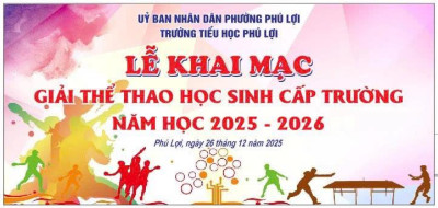 Trường Tiểu học Phú Lợi tổ chức lễ bế mạc hội thi thể dục thể thao cấp trường